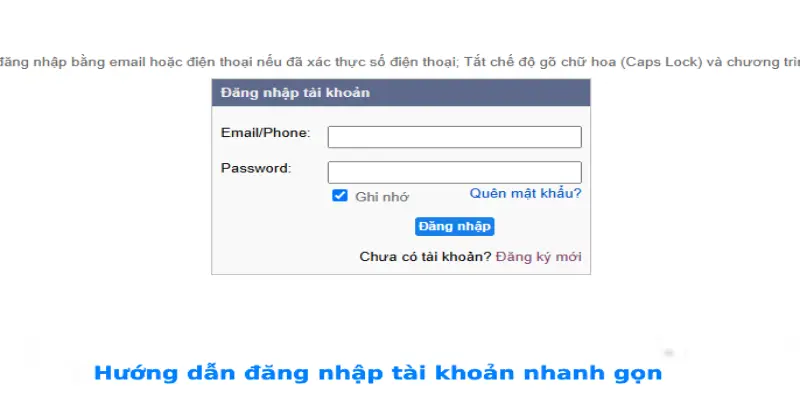Hướng dẫn đăng nhập tài khoản nhanh gọn