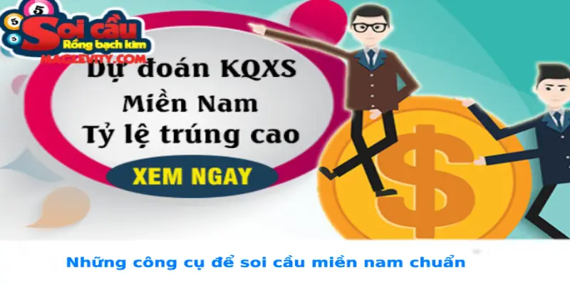 Những công cụ để soi cầu miền nam chuẩn